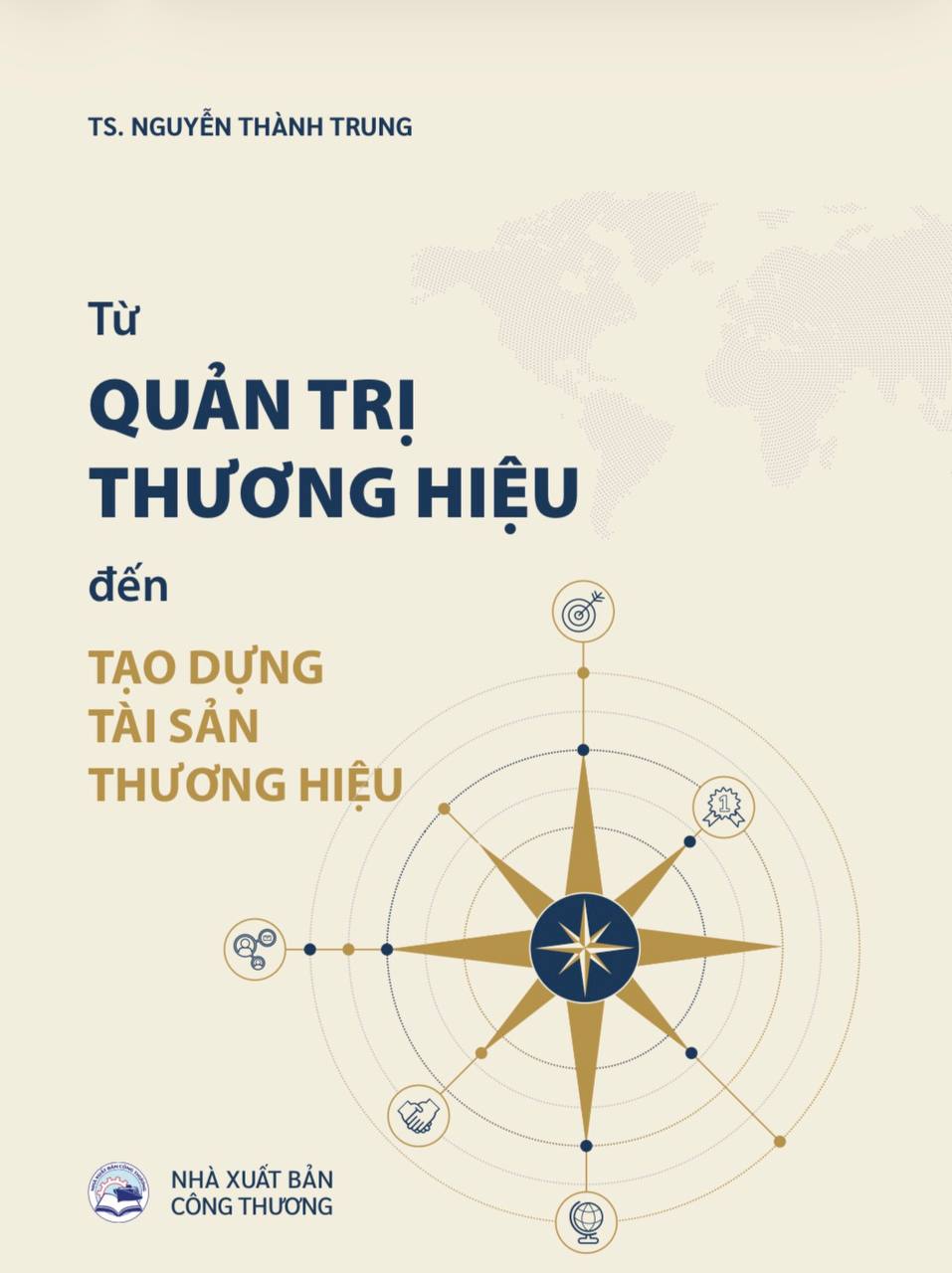 Từ quản trị thương hiệu đến tạo dựng tài sản thương hiệu