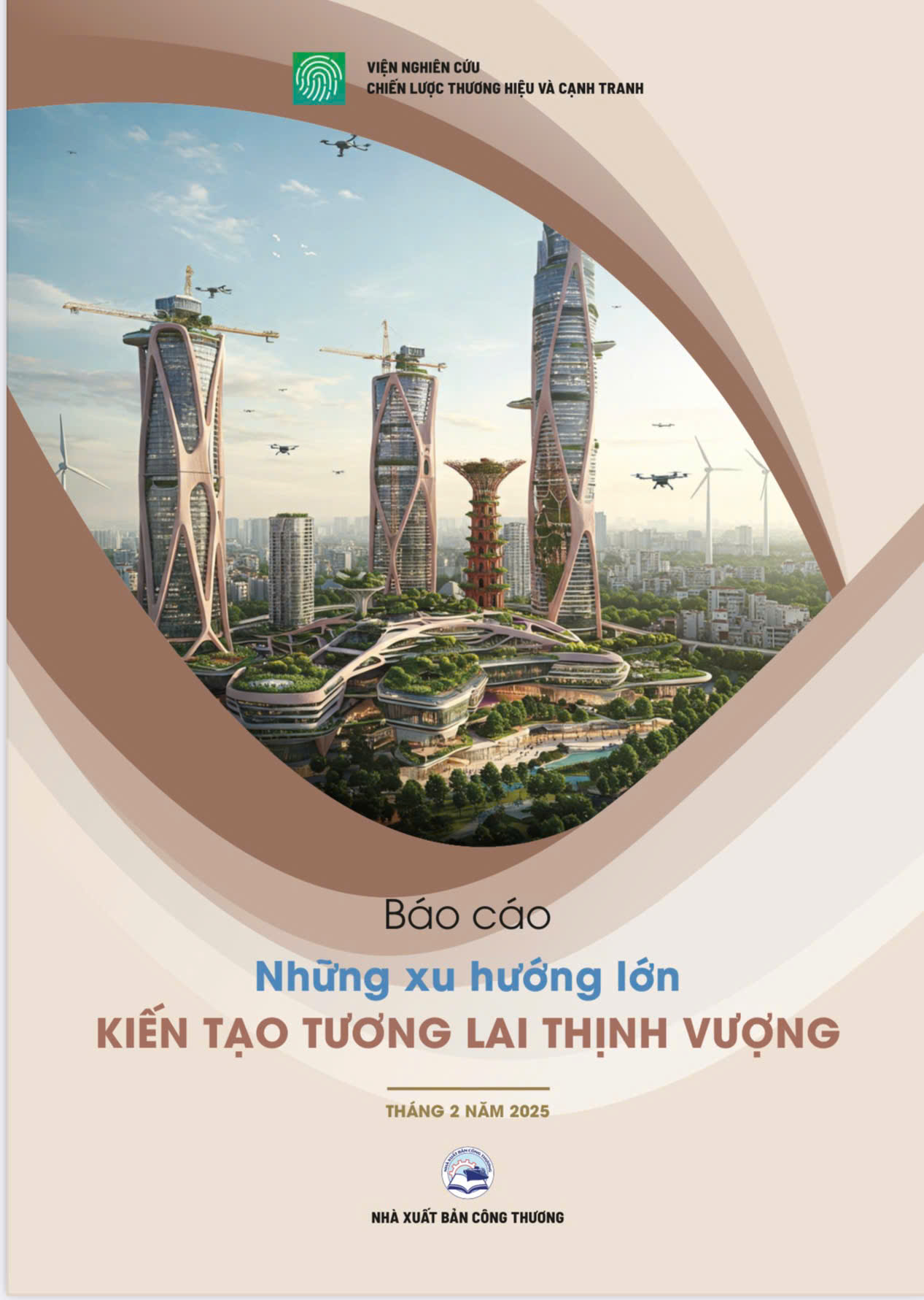 Dự báo tương lai với “Những xu hướng lớn: Kiến tạo tương lai thịnh vượng”